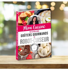 Mimi Cuisine ses 52 meilleurs goûters gourmands au robot-cuiseur