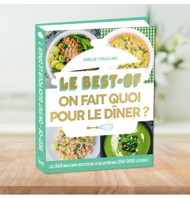 Le best-of On fait quoi pour le dîner